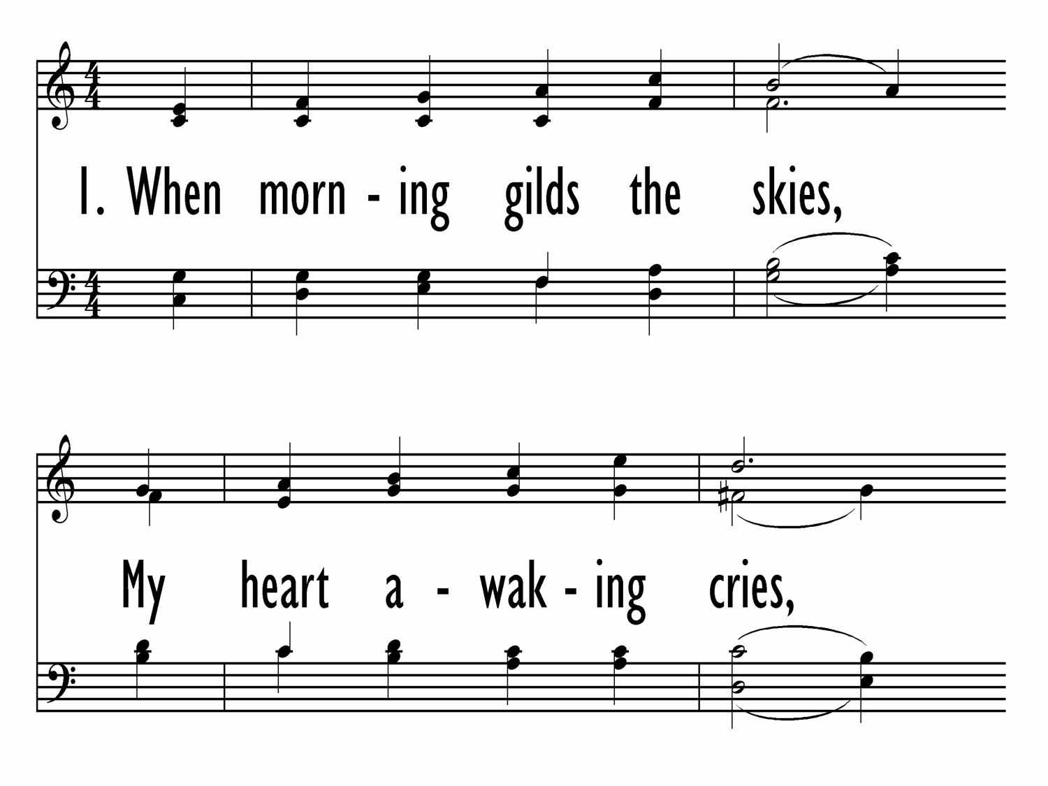 WHEN MORNING GILDS THE SKY (Blue Psalter Hymnal 322)